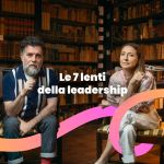 mmagine della masterclass "Le 7 lenti della leadership" di Leadagious Academy.